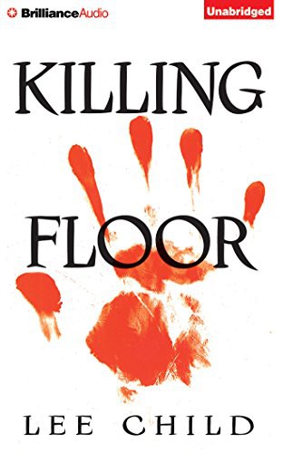 Dick Hill, Lee Child: Killing Floor (AudiobookFormat, 2015, Brilliance Audio)