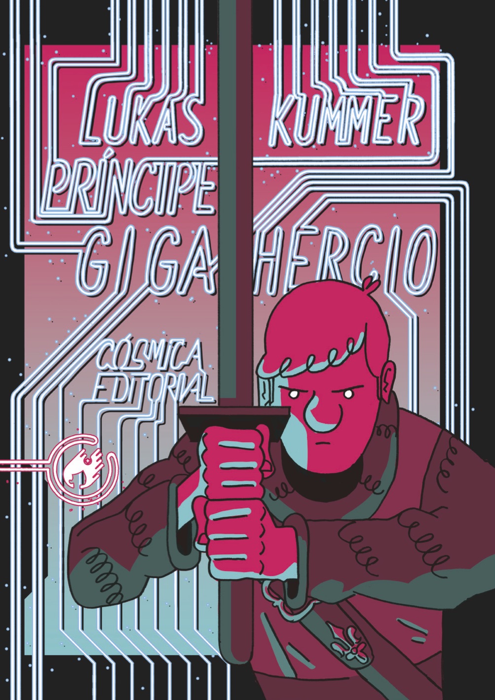 Lukas Kummer: Príncipe Gigahercio (Paperback, Castellano language, Cósmica)