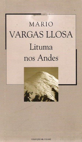 Mario Vargas Llosa: Lituma nos Andes (Hardcover, Portuguese language, 2003, Público)