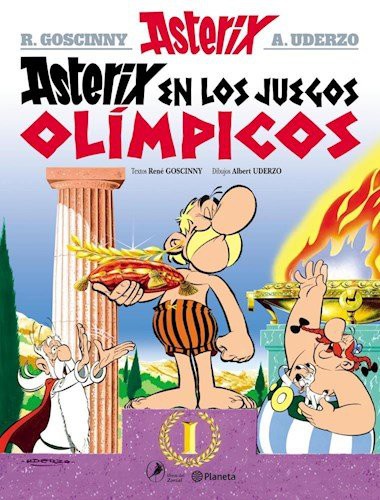 René Goscinny: Asteríx en los Juegos Olímpicos (Paperback, Spanish language, 2013, PLANETA)