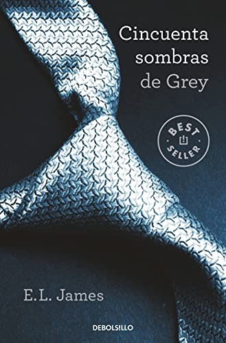 E. L. James, Pilar De la Peña Minguell, Helena Trías Bello: Cincuenta sombras de Grey (Paperback, 2022, DEBOLSILLO)