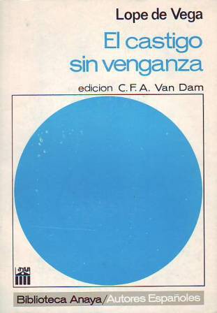 Lope de Vega: El castigo sin venganza (Spanish language, 1968, Anaya)