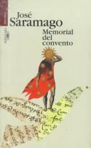 José Saramago: Memorial del convento (Spanish language, 1998, Alfaguara/Santillana)
