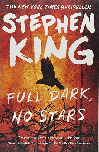 Stephen King: Full Dark, No Stars (Paperback, 2018, Scribner)