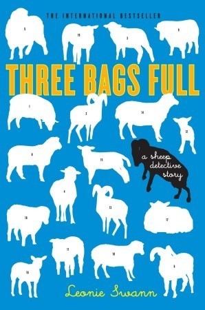 Anthea Bell, A. J. Finn, Leonie Swann: Three Bags Full (Paperback, 2025, Soho Press, Incorporated)
