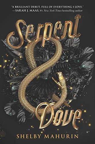 Shelby Mahurin: Serpent & Dove (Paperback, HarperTeen)