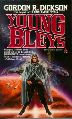 Gordon R. Dickson: Young Bleys (Paperback, 1994, Tor Books)