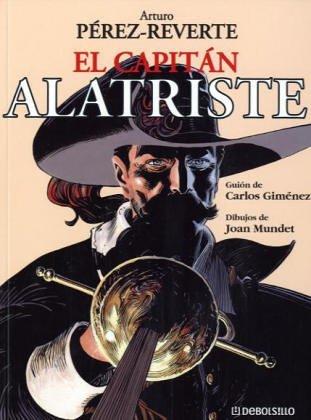 Arturo Pérez-Reverte: El Capitan Alatriste (Hardcover, Spanish language, 2005, Debolsillo)