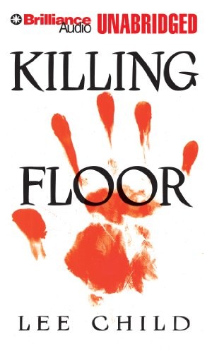 Lee Child: Killing Floor (AudiobookFormat, 2012, Brilliance Audio)