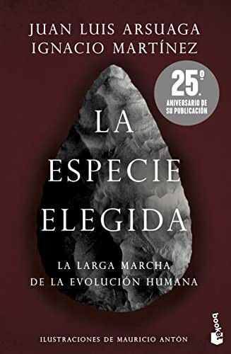 Ignacio Martínez, Juan Luis Arsuaga: La especie elegida (Paperback, Booket)