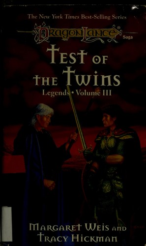 Margaret Weis: Test of the twins (1995, TSR, TSR, Inc.)