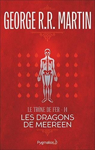 George R.R. Martin: Les Dragons de Meereen (French language, 2012)