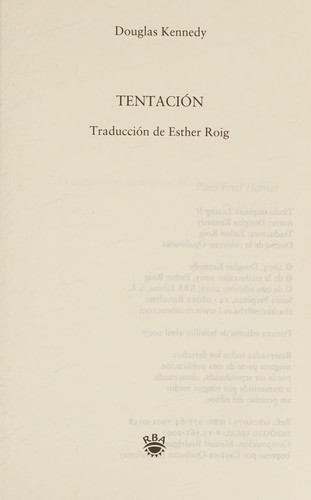 Douglas Kennedy: Tentación (Spanish language, 2007, RBA)