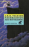 J.R.R. Tolkien, Christopher Tolkien, Christopher Tolkien: Nachrichten aus Mittelerde. (Hardcover, German language, 1983, Klett-Cotta)