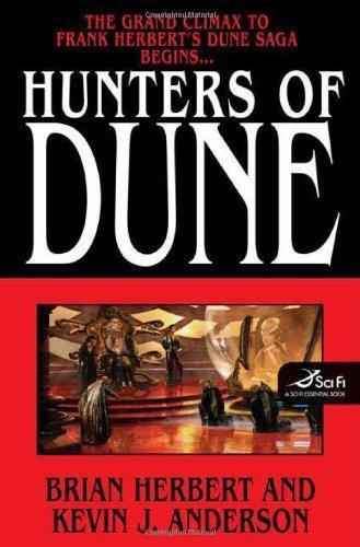Kevin J. Anderson, Brian Herbert: Hunters of Dune (Dune Chronicles #7) (2006)