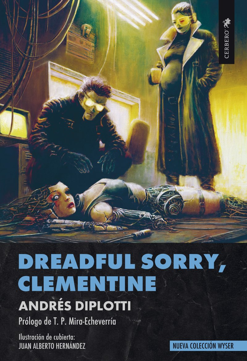 Andrés Diplotti: Dreadful sorry, Clementine (EBook, castellano language, Cerbero)