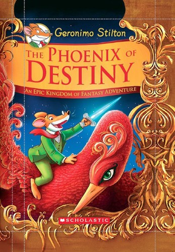 Geronimo Stilton: The phoenix of destiny (2013, geronimo stilton)