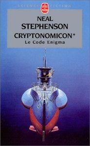 Neal Stephenson: Cryptonomicon (Paperback, French language, 2001, Le Livre de Poche)
