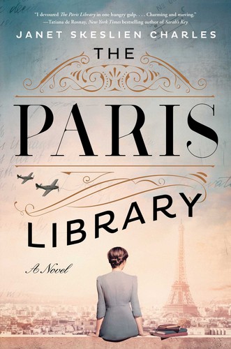 Janet Skeslien Charles: Paris Library (2020, Atria Books)