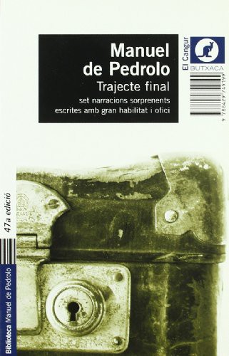 Manuel de Pedrolo: Trajecte final (Paperback, Edicions 62)