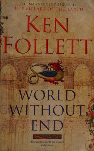 Ken Follett: World without End (Paperback, Pan MacMillan)