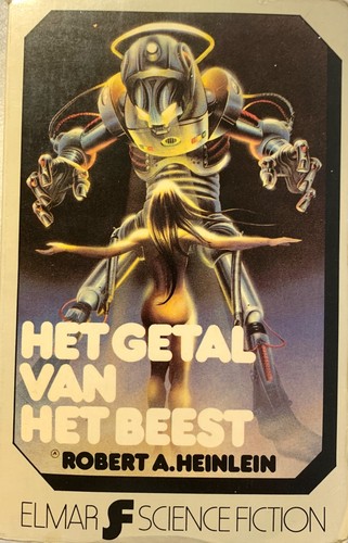 Robert A. Heinlein: Het getal van het beest (Paperback, Dutch language, 1982, Elmar Science Fiction)