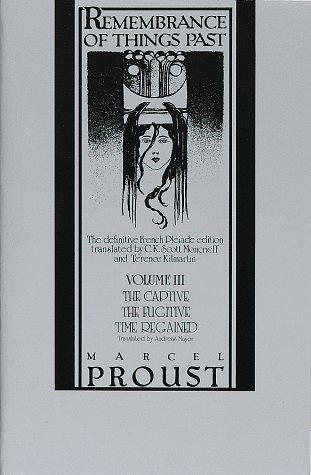 Marcel Proust: Remembrance of things past (1982, Vintage Books)