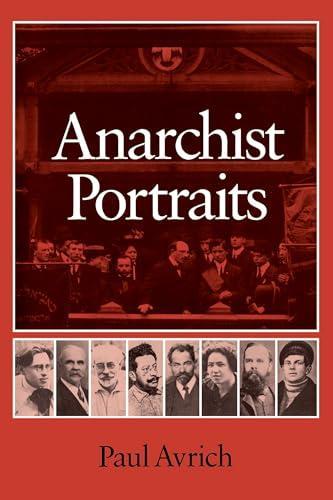 Paul Avrich: Anarchist Portraits (1988)