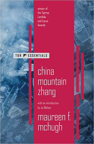 Maureen F. McHugh: China Mountain Zhang (Paperback, 2020, Tor)