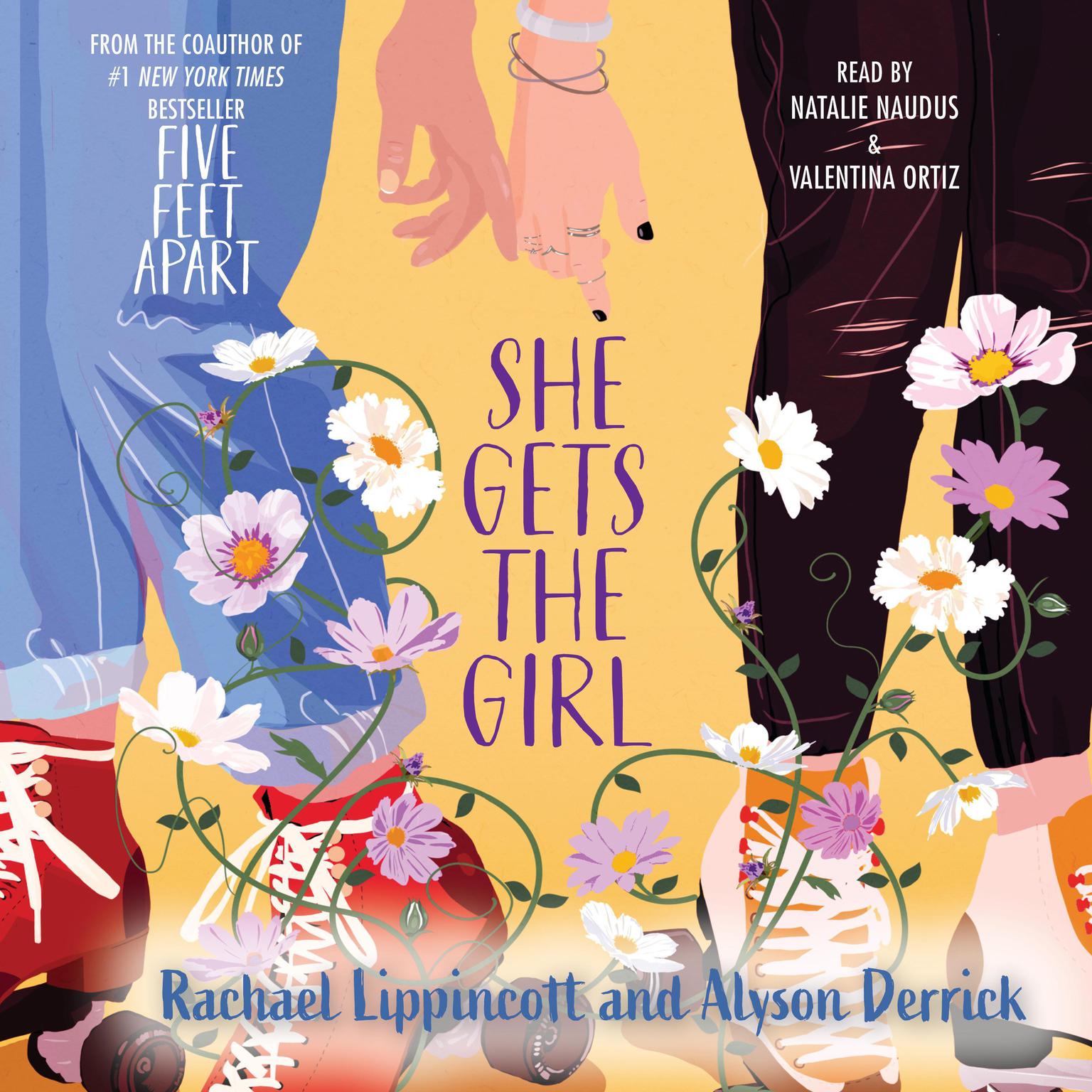 Rachael Lippincott, Alyson Derrick: She Gets the Girl (2023, Simon & Schuster Books For Young Readers)