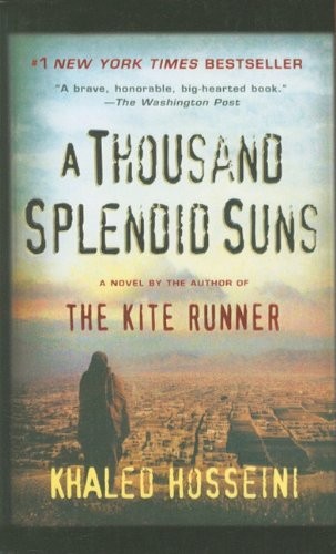 Khaled Hosseini: Thousand Splendid Suns (Hardcover, 2010, Perfection Learning)