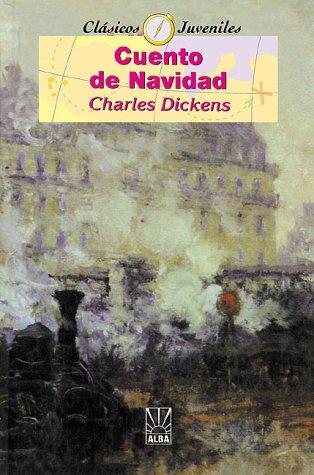 Charles Dickens: Cuento de Navidad (Paperback, Spanish language, 1999, iUniverse.com)