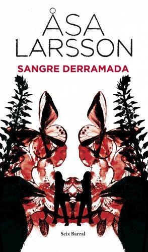 Åsa Larsson: Sangre derramada (Spanish language)