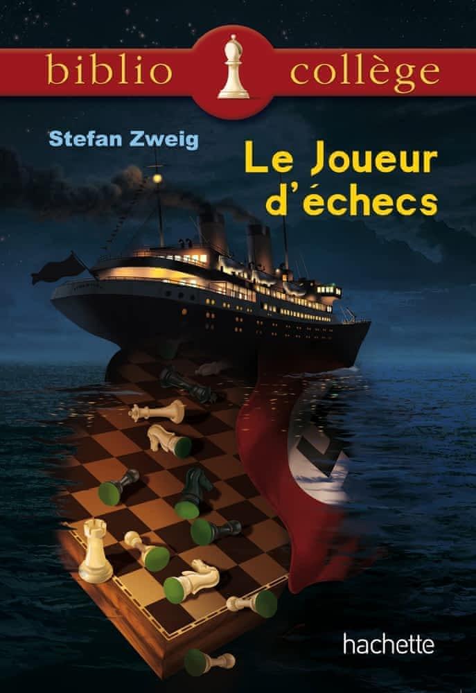 Stefan Zweig: Le joueur d'échecs (French language, 2014, Hachette)