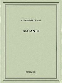 Alexandre Dumas: Ascanio (French language)