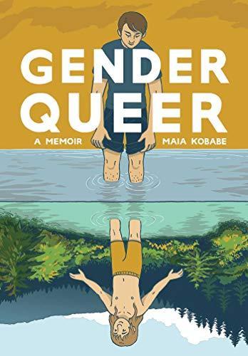 Maia Kobabe: Gender Queer (2019)