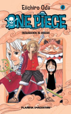 Eiichiro Oda: Declaración de guerra (Spanish language, 2007, Planeta-De Agostini)