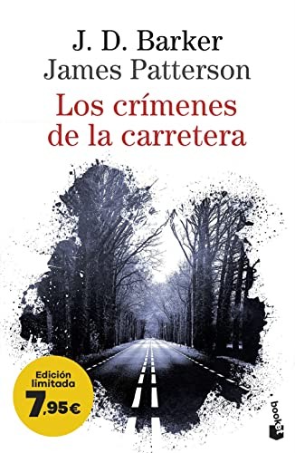 J.D. Barker, Julio Hermoso Oliveras, James Patterson: Los crímenes de la carretera (Booket)