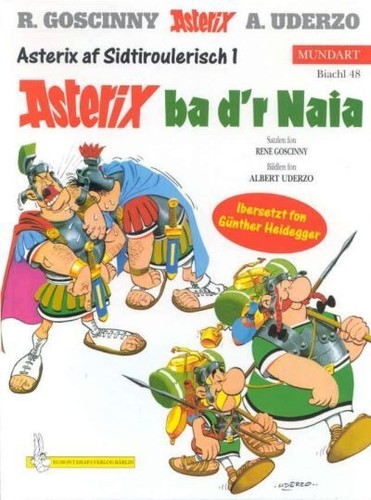 René Goscinny, Albert Uderzo: Asterix Mundart Geb, Bd.48, Asterix ba d'r Naia (Hardcover, Germanic (Other) language, Egmont Ehapa, Stgt.)