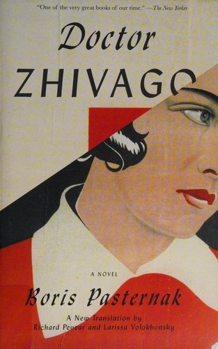 Boris Pasternak, Borís Pasternak, Boris Leonidovich Pasternak, Pasternak Boris Leonidovich, Boris Leonidovitch Pasternak, B. Pasternak, Boris Pasternak: Doctor Zhivago (2011, Vintage Books)