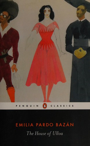 Emilia Pardo Bazán, Paul O'Prey, Lucia Graves: House of Ulloa (2013, Penguin Books, Limited)