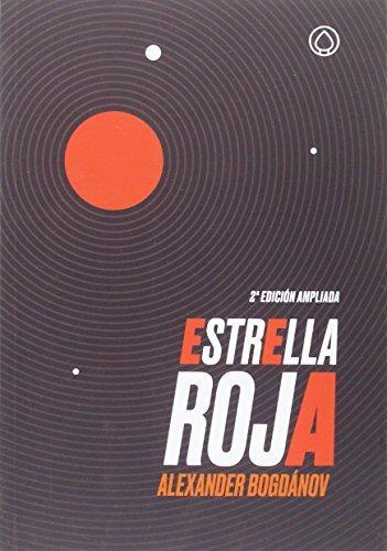 JAMES Y MARIAN WOMACK, Alexander Bogdanov, Sofía Rhei: Estrella roja. 2ed ampliada (Spanish language, 1900)