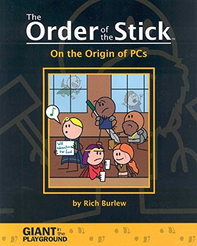 Rich Burlew: The Order of the Stick (2005, Giant In The Playground, Giant in the Playground, Order of the Stick)