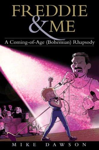 Mike Dawson: Freddie & Me (Paperback, 2008, Bloomsbury USA)