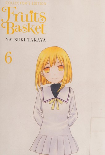 Natsuki Takaya: Fruits basket (2016, Yen Press)