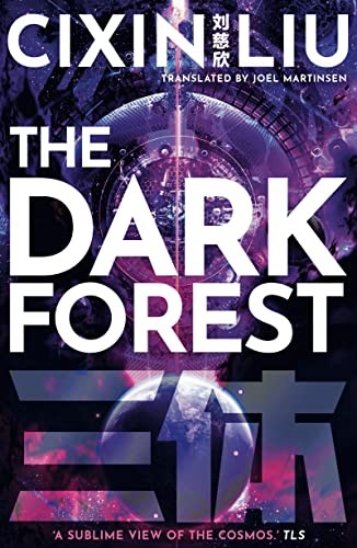Liu Cixin, Joel Martinsen: The Dark Forest (Hardcover, 2021, Head of Zeus)