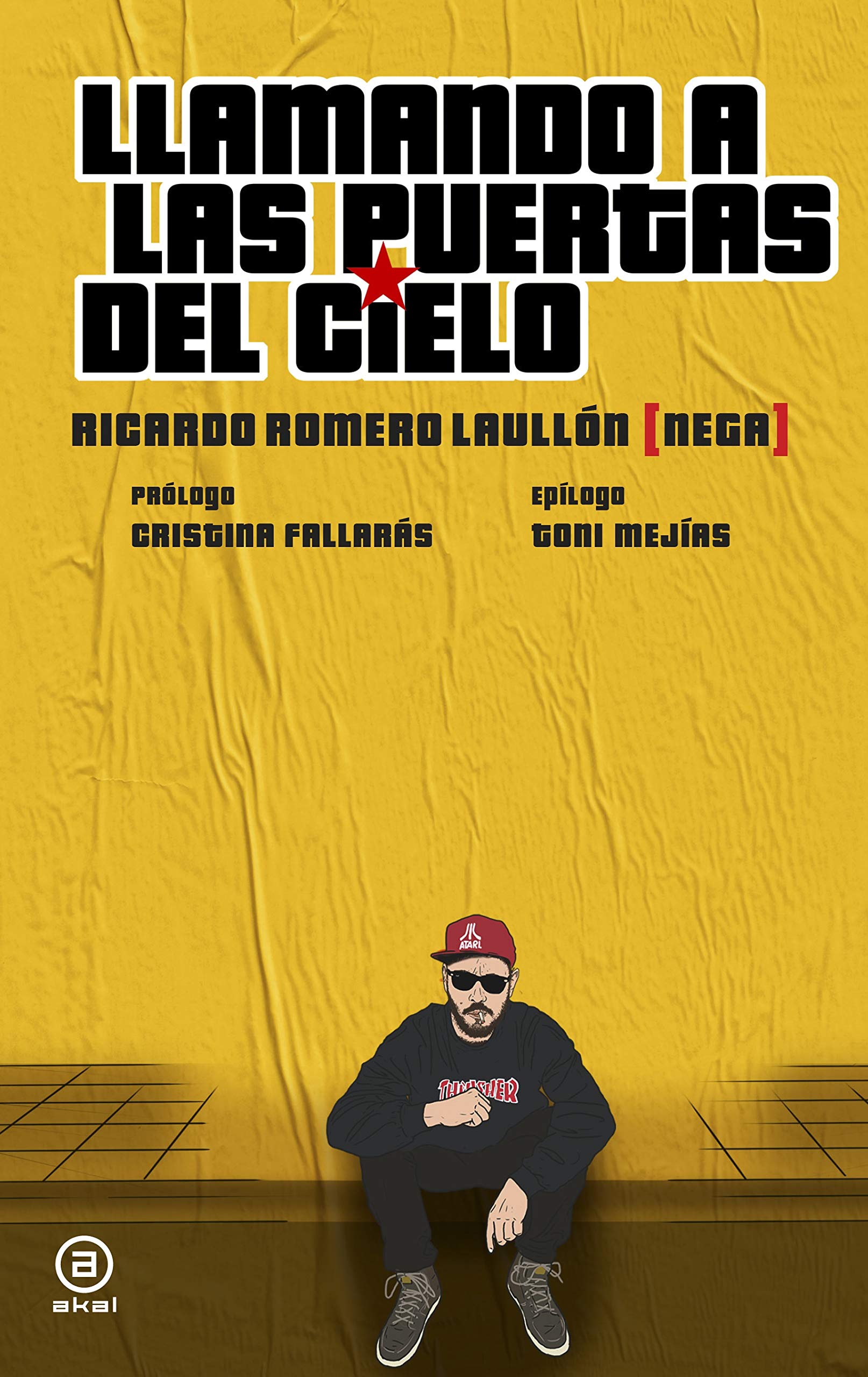 Ricardo Romero Laullón: Llamando a las puertas del cielo (Hardcover, Spanish language, 2019, Akal)