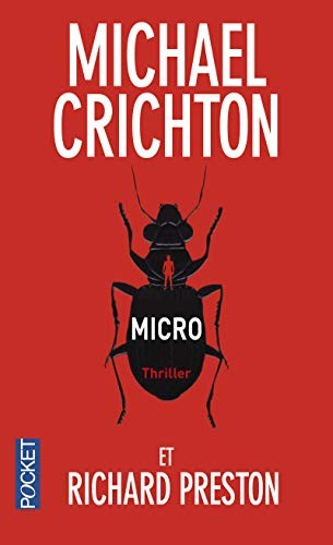 Michael Crichton, Douglas Preston, Preston, Richard, Christine Bouchareine: Micro (Paperback, 2014, Pocket, POCKET)