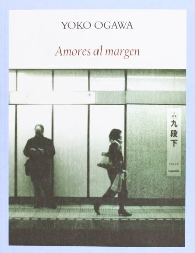 Yoshiko Sugiyama, Yoko Ogawa: Amores al margen (Paperback, Editorial Funambulista S.L.)