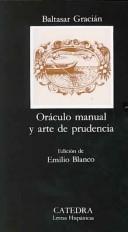 Baltasar Gracián y Morales: Oráculo manual y arte de prudencia (Spanish language, 1995, Cátedra)